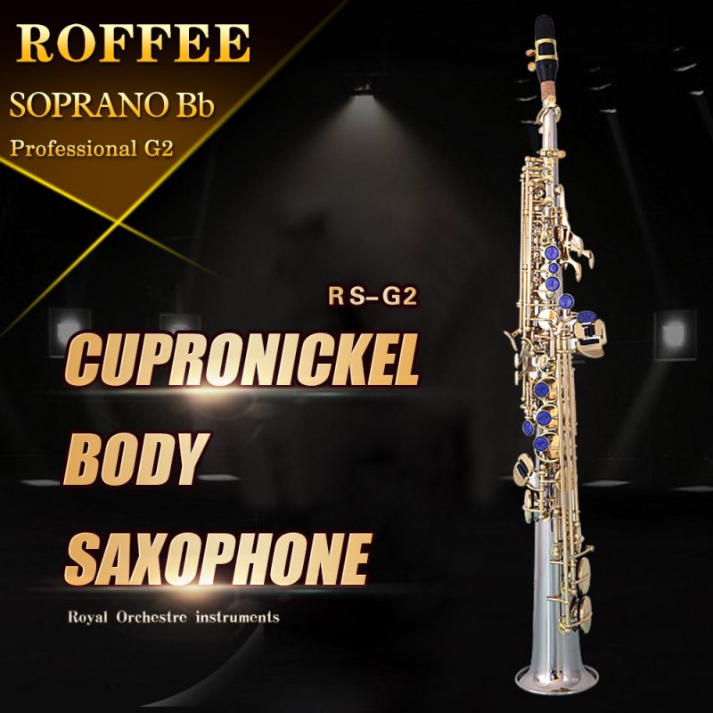 ROFFEE Professional Performance Level Soprano Cupronickel Bb Tone Saxophone